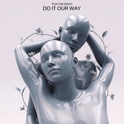 Do It Our Way