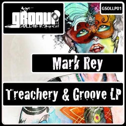 Treachery & Groove LP