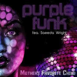 Purple Funk (feat. Saeeda Wright & Chubb Rock)