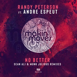 No Better (Sean Ali & Munk Julious Remix) [feat. Andre Espeut]