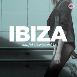Ibiza Soulful Classics, Vol. 1