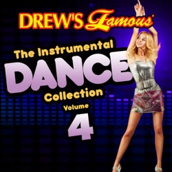 Drew's Famous The Instrumental Dance Collection (Vol. 4)