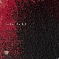 Echo Scapes. Dark Red
