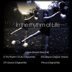 In The Rhythm of Life