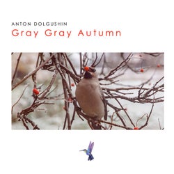 Gray Gray Autumn