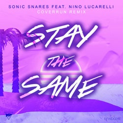 Stay The Same (Coverrun Remix)