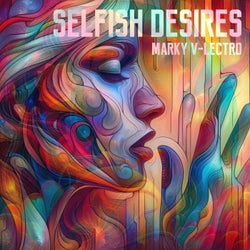 Selfish Desires