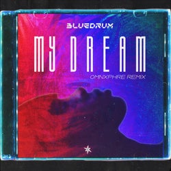 My Dream (Omnxphre Remix)