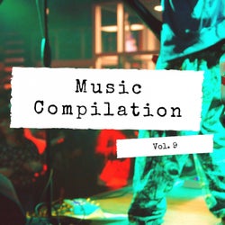 Music Compilation, Vol. 9