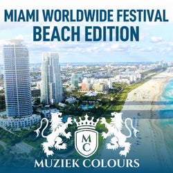 Miami Worldwide Festival (Beach Edition)