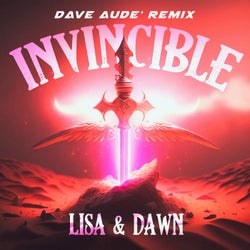 Invincible (Dave Audé Remixes)