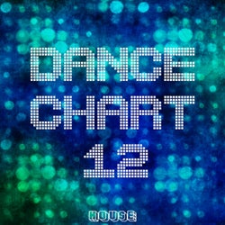 Dance Chart - House, Vol. 12