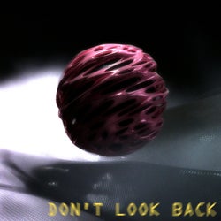 Don't Look Back - Extended Mix