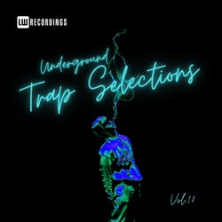 Underground Trap Selections, Vol. 18