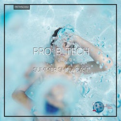 Pro B Tech Summer Showcase