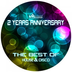 2 Years Anniversary - The Best of House & Disco