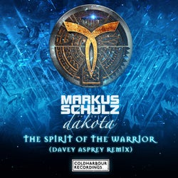 The Spirit of the Warrior - Davey Asprey Extended Remix
