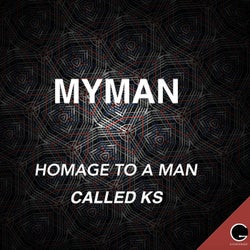 Homage to a Man Called KS