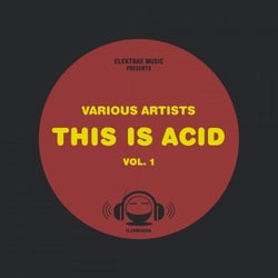 This Is Acid, Vol. 1