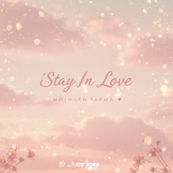 Stay In Love