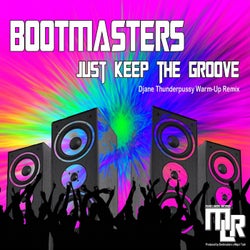 Just Keep the Groove (Djane Thunderpussy Warm-Up Remix)