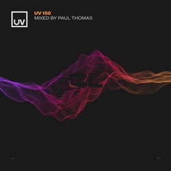 UV 150 mixed by Paul Thomas