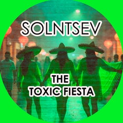 The Toxic Fiesta