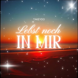 Lebst noch in mir