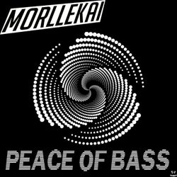 Peace of Bass
