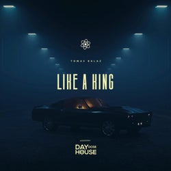 Like A King