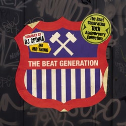 The Beat Generation 10th Anniversary Collection - Mixed and Compiled by DJ Spinna & Mr Thing