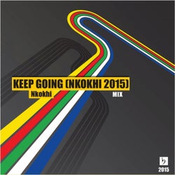Keep Going (Nkokhi 2015 Mix)