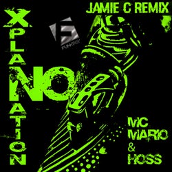 No Xplanation (Jamie C Remix)