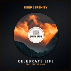 Celebrate Life (feat. Trevor Mako)