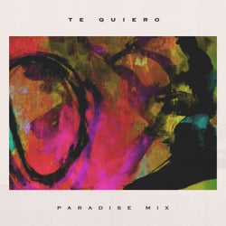 Te Quiero (Paradise Mix)