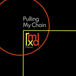 Pulling My Chain (Clubmix)