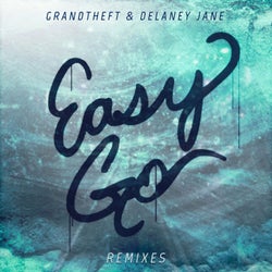 Easy Go (Remixes)