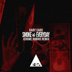 Smoke Everyday Remix