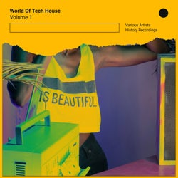 World Of Tech House, Vol. 1