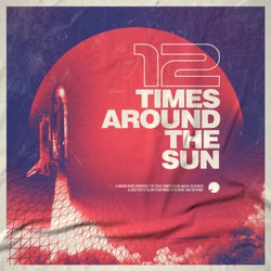 12 Times Around The Sun