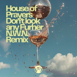 Don't look Any Further  (N.W.N. Remix)