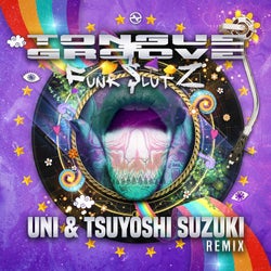 Funk Slutz (UNI & Tsuyoshi Suzuki Remix)