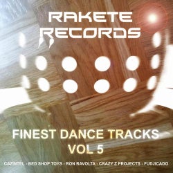 Rakete Records Finest Dance Tracks - Vol 5