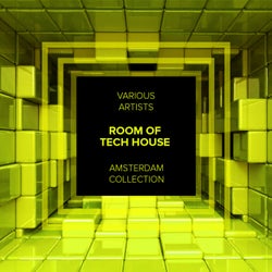 Room Of Tech House: Amsterdam Collection