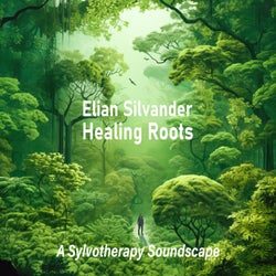 Healing Roots: A Sylvotherapy Soundscape