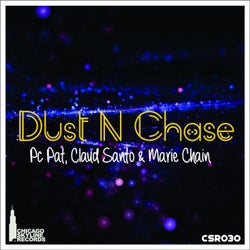 Dust N Chase