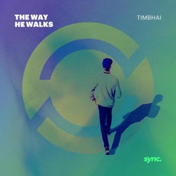 The Way He Walks