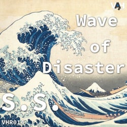 Wave Of Disaster EP