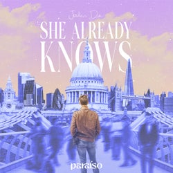 She Already Knows (Extended Mix)