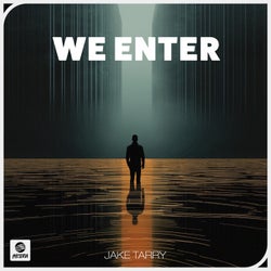 We Enter (Extended Mix)
